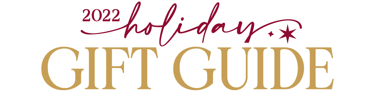 2022 Holiday Gift Guide