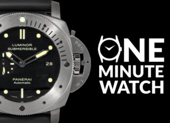 One Minute Watch: Panerai Luminor Submersible