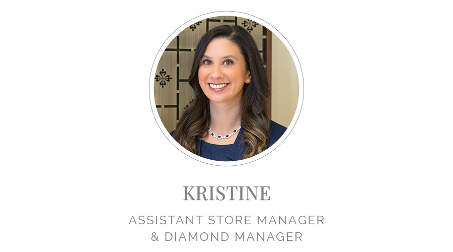 Kristine, Assistant Store Manager & Diamond Manager